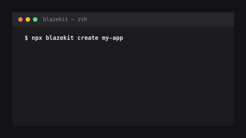 Preview of BlazeKit